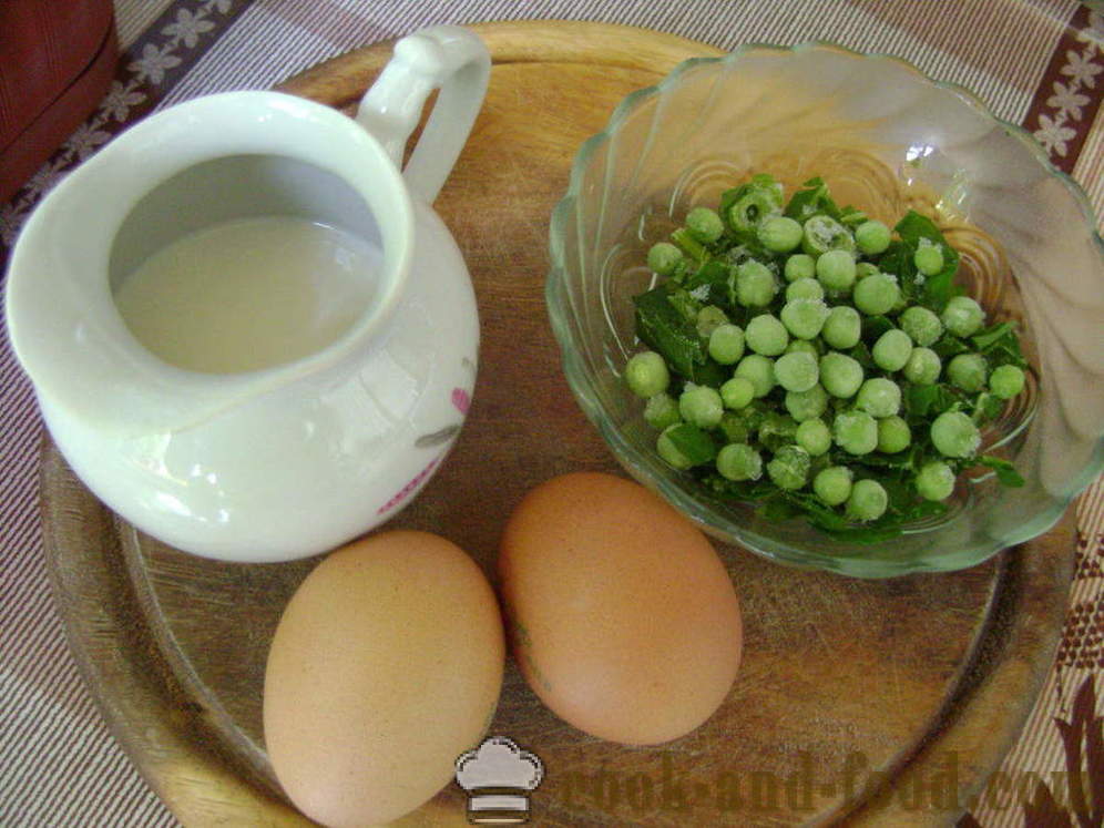Oua Lush omletă cu lapte, spanac și mazăre - cum să facă o omletă pufos într-o tigaie, cu un pas cu pas reteta fotografii