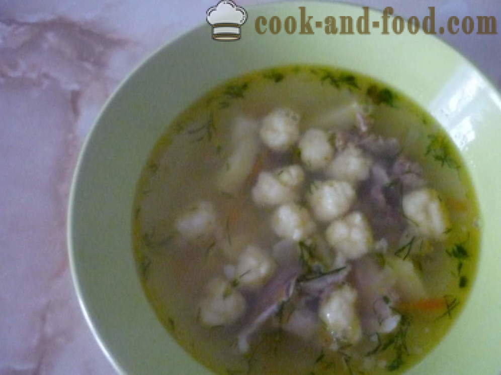 Supa delicioasa cu găluște în bulion - pas cu pas, cum să gătească supa cu găluște, reteta cu fotografie